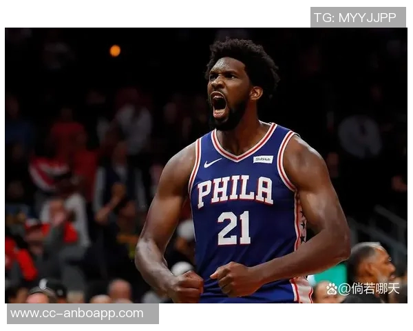 恩比德半场表现不佳但仍能为球队提供进攻支持分析解说员观点 恩比德半场表现不佳但仍能为球队提供进攻支持分析解说员观点